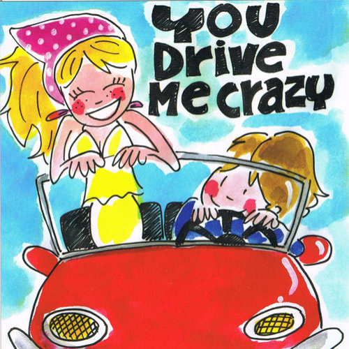 Wenskaart you drive me crazy | Blond amsterdam